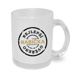 Hrnek Nejlepší Babička, Ověřeno