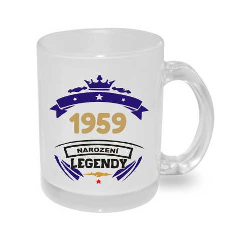 Hrnek k 67 narozeninám 1959 narození legendy