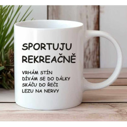 Hrnek - Sportuju rekreačně