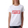 Dámské tričko OYEB, parodie na oblečení OYEB