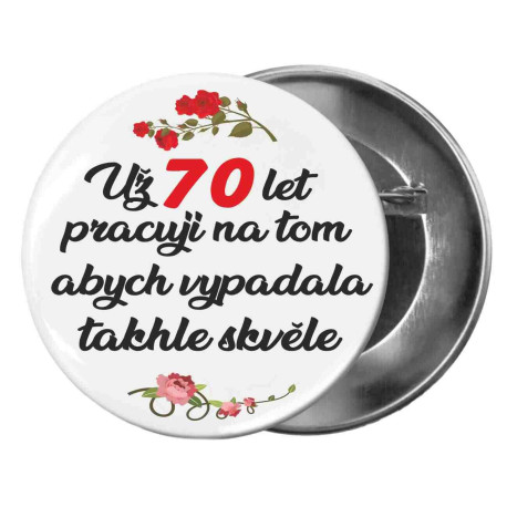 Placka - Už 70 let pracuji na tom, abych vypadala tak skvěle.