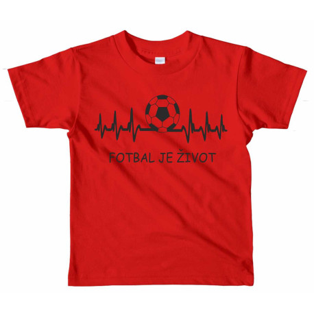 Dětské tričko Fotbal je život 