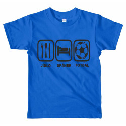 Dětské tričko - Jíst, spát a hrát fotbal.