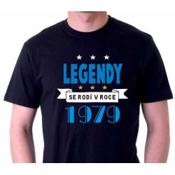Tričko Legendy se rodí v roce 1979