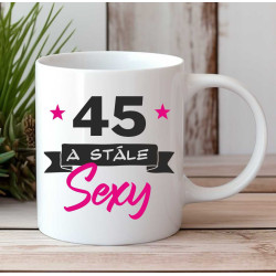 Hrnek - 45 a stále sexy