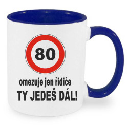 Hrnek se značkou - 80 omezuje jen řidiče