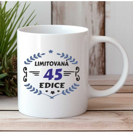 Hrnek k 45. narozeninám - 45 limitovaná edice