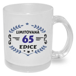 Hrnek k narozeninám - 65 limitovaná edice