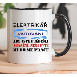 Hrnek pro elektrikáře - Varování, aby jste předešli zranění