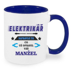 Hrnek pro elektrikáře - Napravuji to co už opravoval váš manžel