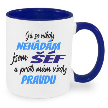 Hrnek pro šéfa - Já se nikdy nehádám jsem šéf 