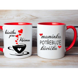 Hrnek pro Mámu na kávičku