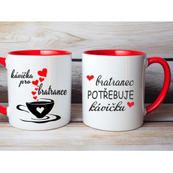 Hrnek pro bratrance na kávičku