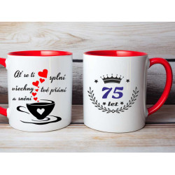 Hrnek k 75. narozeninám  -  Ať se ti splní všechna tvá přání