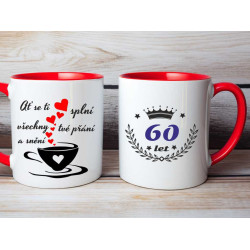 Hrnek k 60. narozeninám  -  Ať se ti splní všechna tvá přání