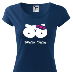 Dámské tričko - Hello Titti