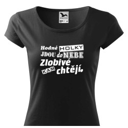 Dámské tričko - Hodné holky jdou do nebe