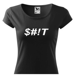 Dámské tričko - Shit hashtag