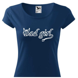 Dámské tričko - Bad Girl