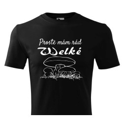 Tričko pro houbaře - Prostě mám rád velký