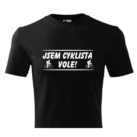 Tričko pro cyklistu - Jsem cyklista vole