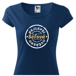 Tričko pro šéfovou - Nejlepší šéfová ověřeno