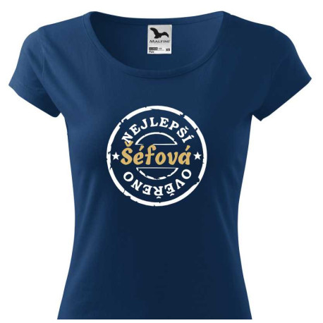 Tričko pro šéfovou - Nejlepší šéfová ověřeno