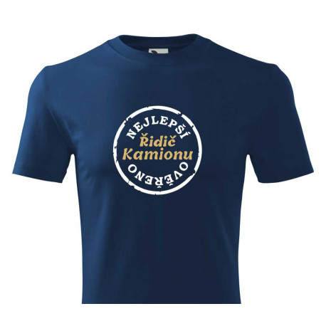 Tričko pro řidiče kamionu - Nejlepší řidič kamionu ověreno