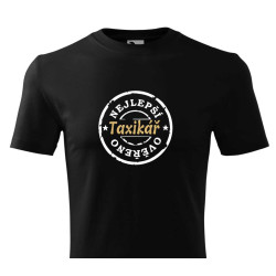 Tričko pro taxikáře - Nejlepší taxikář ověřeno