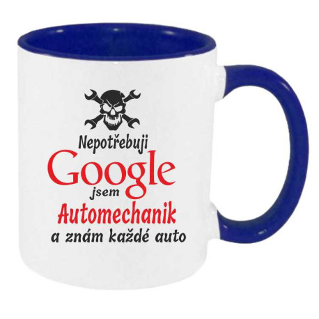 Hrnek pro Automechanika - Nepotřebuji Google jsem automechanik a znám každé auto