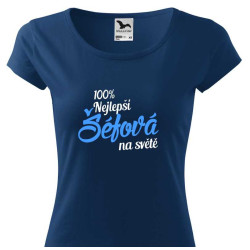 Tričko pro šéfovou - 100% nejlepší šéfová na světě