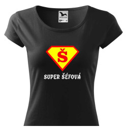 Tričko pro šéfovou - Super šéfová