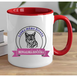 Hrnek - Bengálská kočka láska mého života
