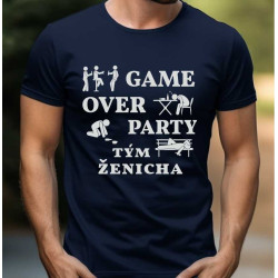 Pánské tričko s vtipným potiskem - Game over party tým ženicha