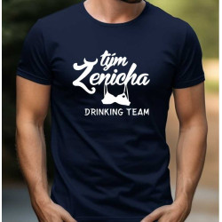 Pánské tričko - Tým ženicha s podprsenkou drinking team