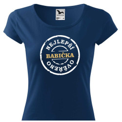 Tričko pro babičku - Nejlepší babička ověřeno