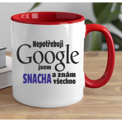 Hrnek - Nepotřebuji Google jsem snacha