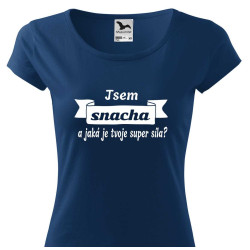 Dámské tričko - Jsem snacha a jaká je tvoje supersíla