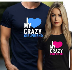 Párová trička - I love my my crazy Girlfriend a Boyfriend