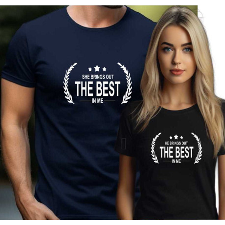 Párová trička - He Brings Out the Best in Me