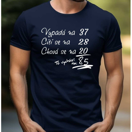 Pánské tričko - To vychází na 85 let
