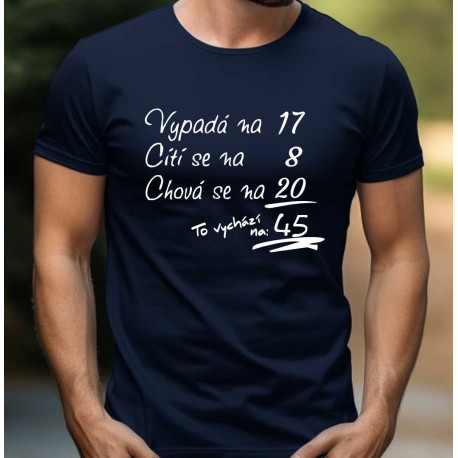 Pánské tričko - To vychází na 45 let