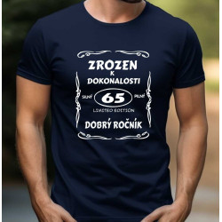 Pánské tričko k 65 narozeninám - Zrozen k dokonalosti