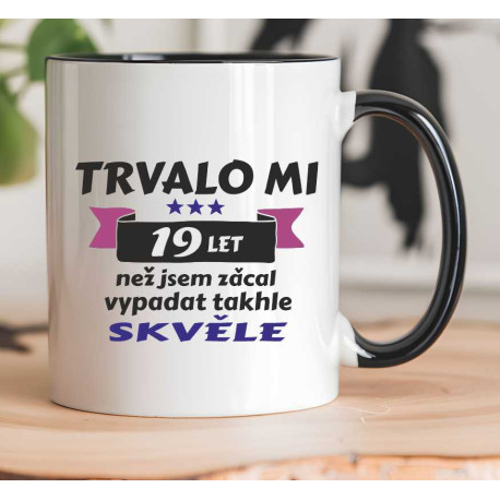 Hrnek - Trvalo mi 19 let