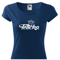 Dámské tričko - Tetička s korunkou