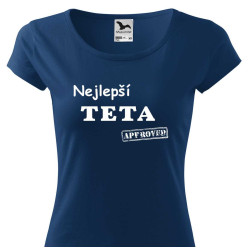 Dámské tričko - Nejlepší teta approved