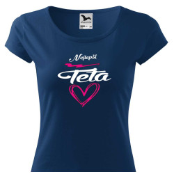 Dámské tričko - Nejlepší teta pod srdíčkem