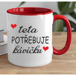 Hrnek - Teta potřebuje kávičku