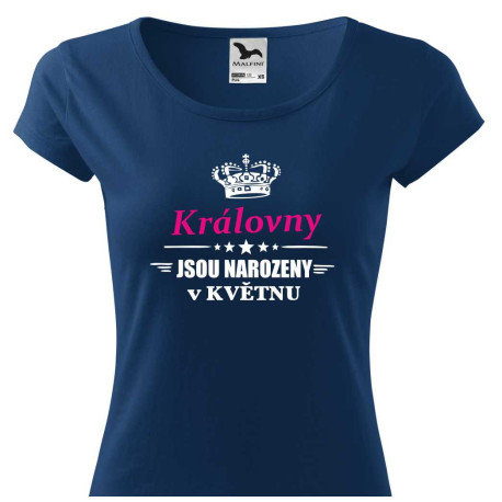 Dámské tričko - Královny jsou narozeny v květnu