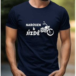 Pánské tričko - Narozen k jízdě